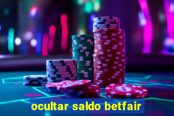 ocultar saldo betfair